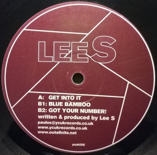 Lee S - Blue Bamboo / Got Your Number / Get Into It