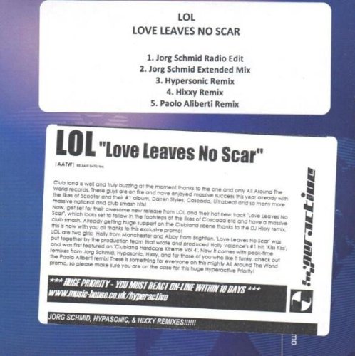 [GLOBE975, CDDJGLOBE975] LOL - Love Leaves No Scar (CDM) [2008]