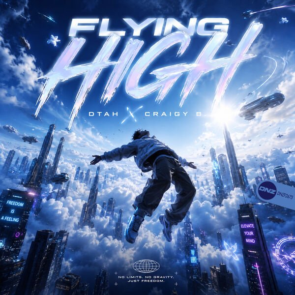 00-dtah_x_craigy_b_-_flying_high-(dnzf2675)-single-web-2026-pic-zzzz.jpg